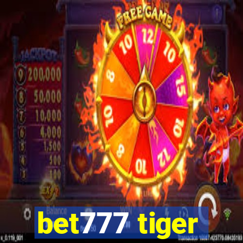 bet777 tiger